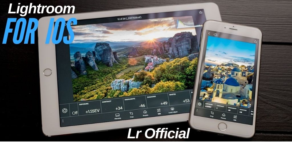Lightroom for iOS 20 Lightroom for ios